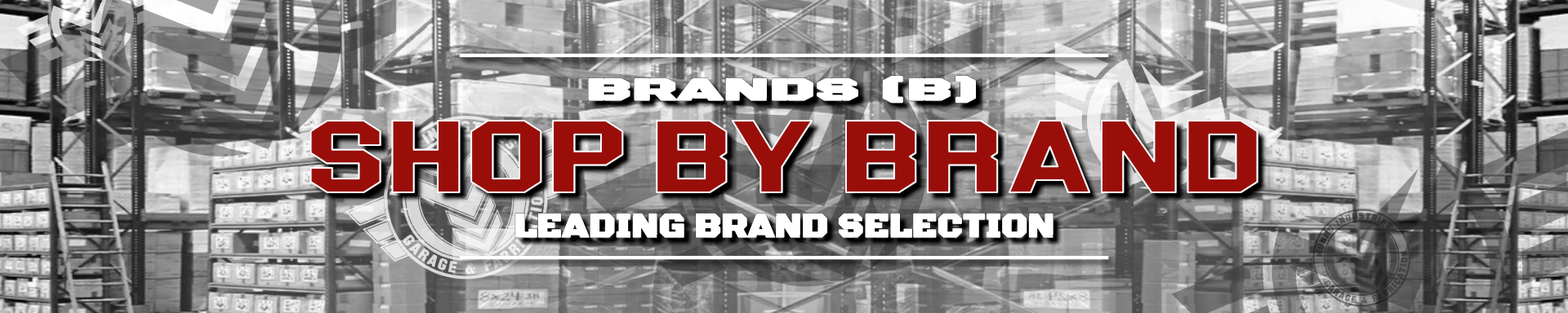 Shop By Brand - (B) | GarageAndFab.com | Munro Industries gf-1001010402